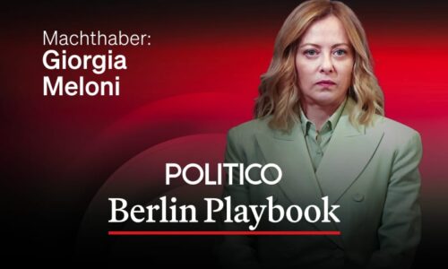 Machthaber: Giorgia Meloni – POLITICO